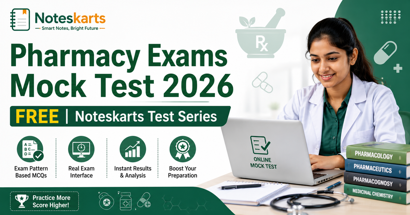 You are currently viewing Top Pharmacy Exams Mock Test 2026 (Free) – Noteskarts Test Series
